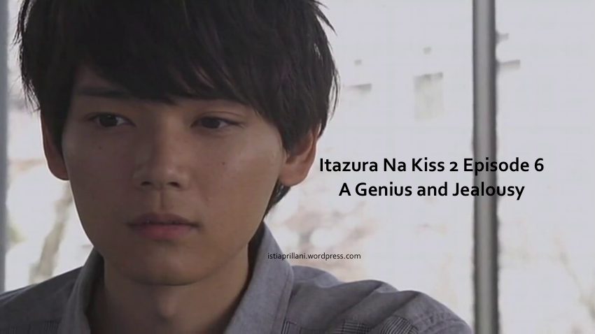 download film itazura na kiss love in tokyo season 2 subindo